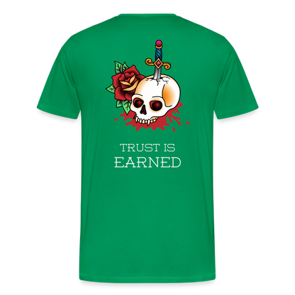 Trust is Earned Tee - kelly green