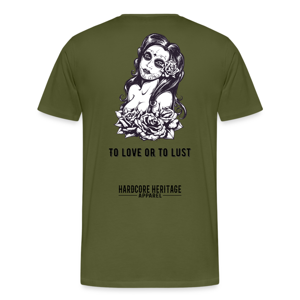 To Love or to Lust Tee - olive green