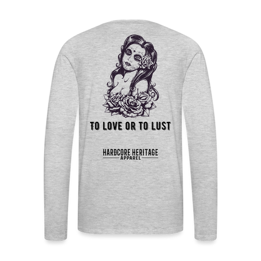 To Love or to Lust Long Sleeve Tee - heather gray