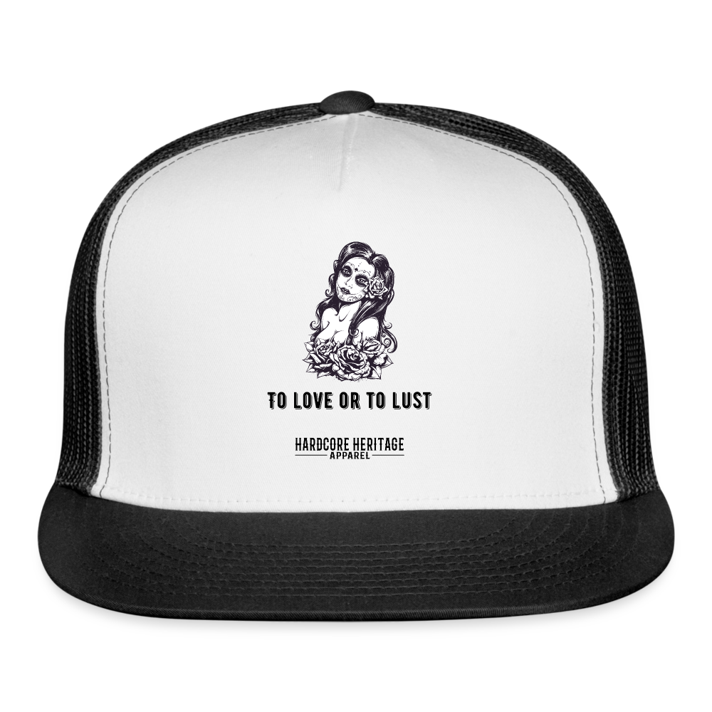 To Love or to Lust Trucker Hat - white/black