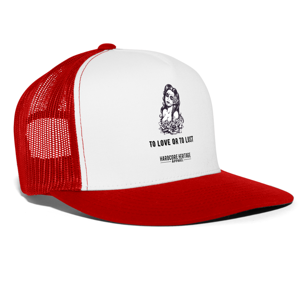 To Love or to Lust Trucker Hat - white/red