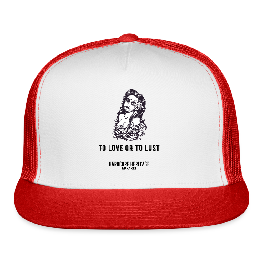 To Love or to Lust Trucker Hat - white/red