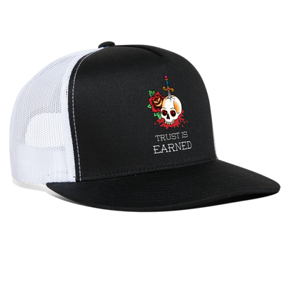 Trust is Earned Trucker Hat - black/white