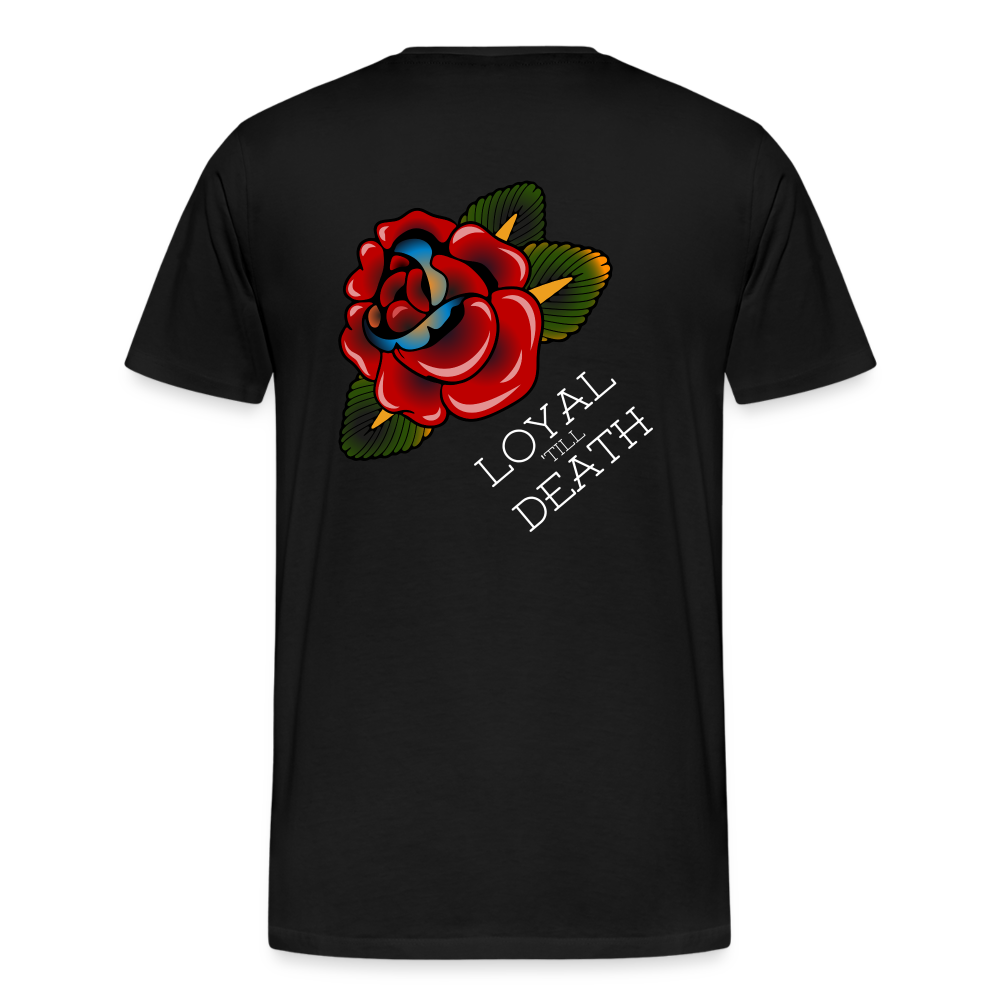 Loyal 'Till Death Tee - black