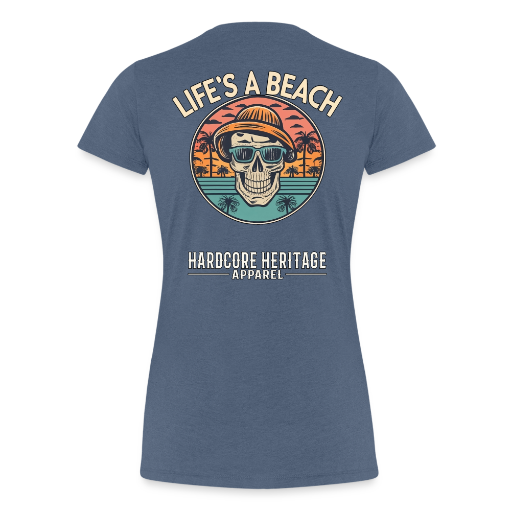 Life's a Beach v2 Women’s Tee - heather blue