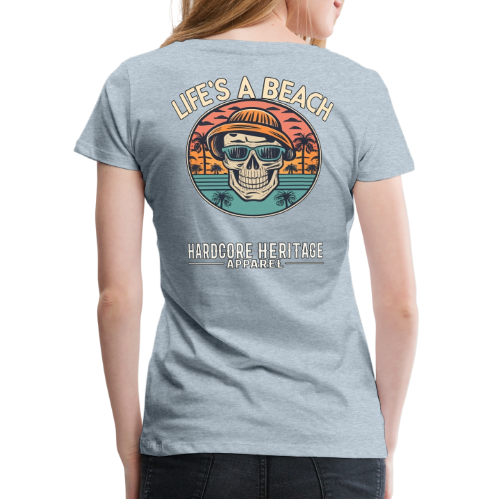 Life's a Beach v2 Women’s Tee - heather ice blue