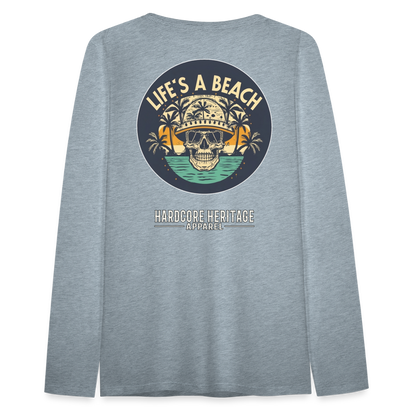 Life's a Beach Women's Long Sleeve Tee - heather ice blue