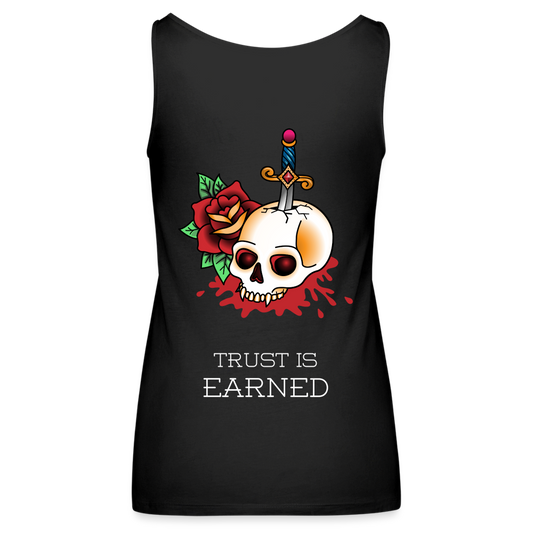 Trust is Earned Women’s Tank - black