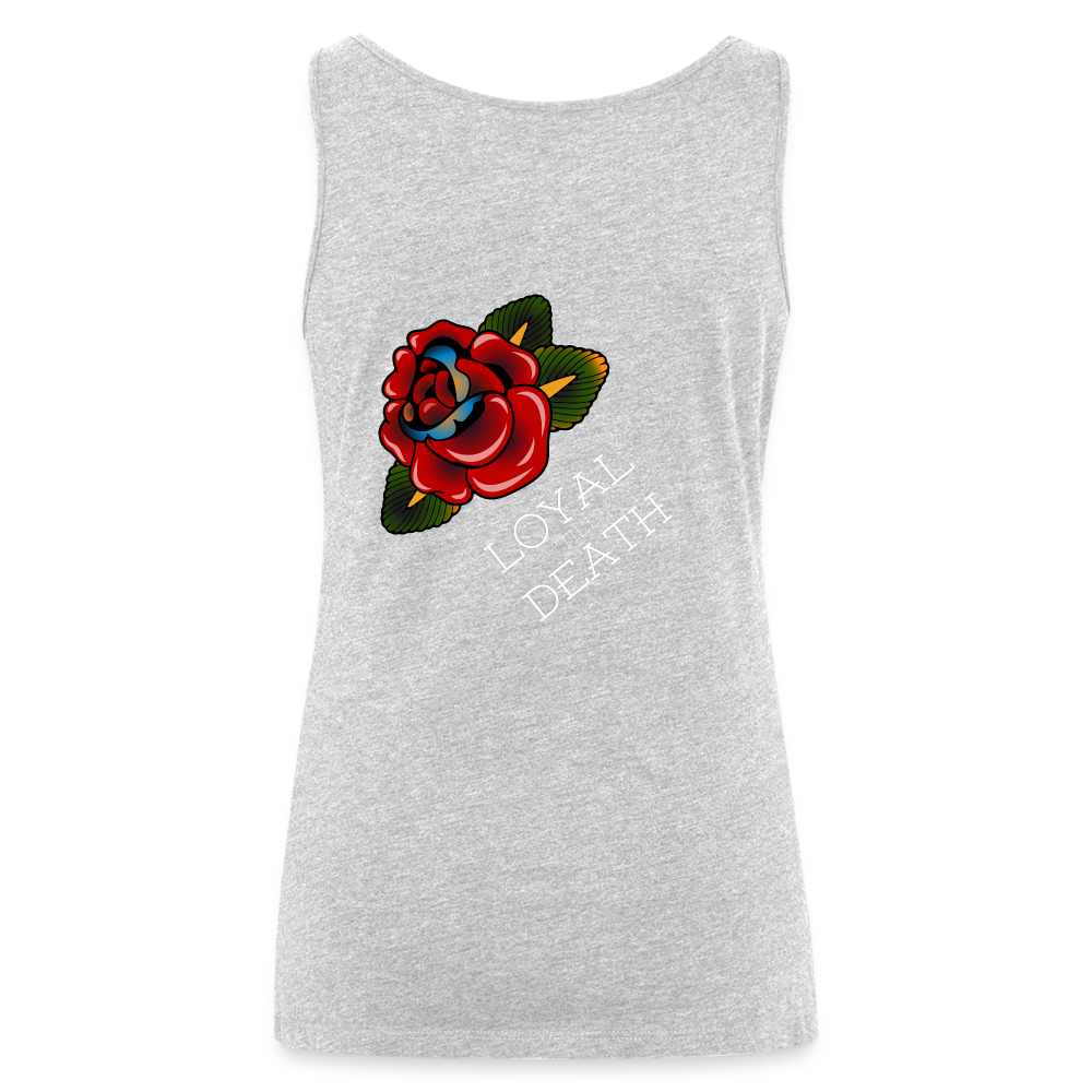 Loyal 'Till Death Women’s Tank - heather gray