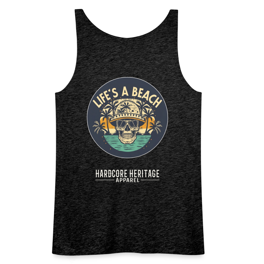 Life's a Beach Women’s Tank - charcoal grey