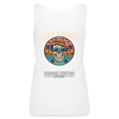 Life's a Beach v2 Women’s Tank - white