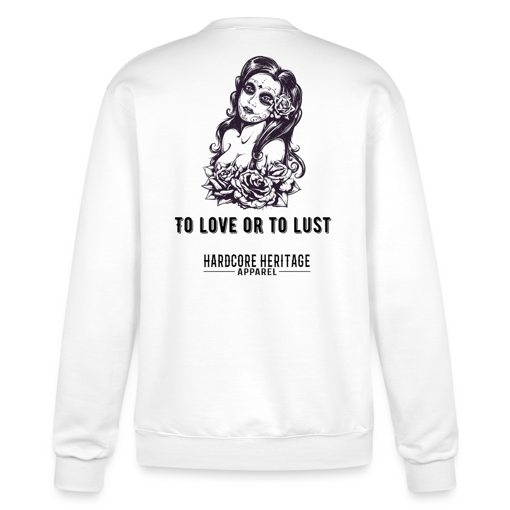 To Love or to Lust Powerblend Sweatshirt - white